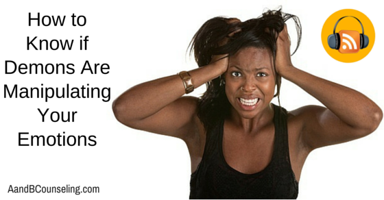 Podcast Demons Manipulating Emotions Podcast