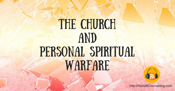 podcast church spiritual warfare