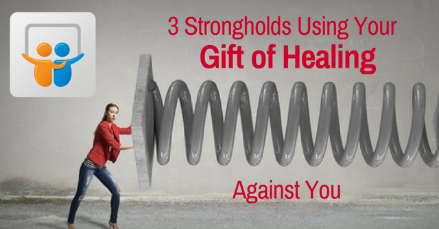 slideshare strongholds gift healing