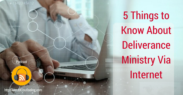 podcast internet deliverance ministry