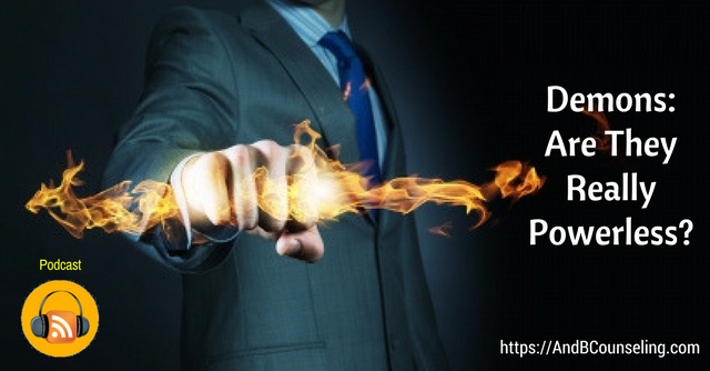 podcast satan demons powerless