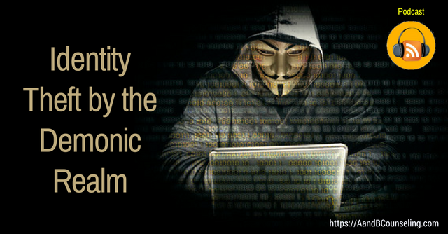 podcast identity theft demonic