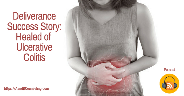 podcast colitis deliverance testimony