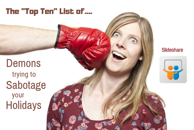 slideshare demons sabotage holidays