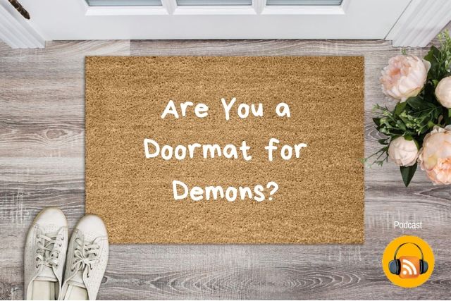 podcast doormat demons