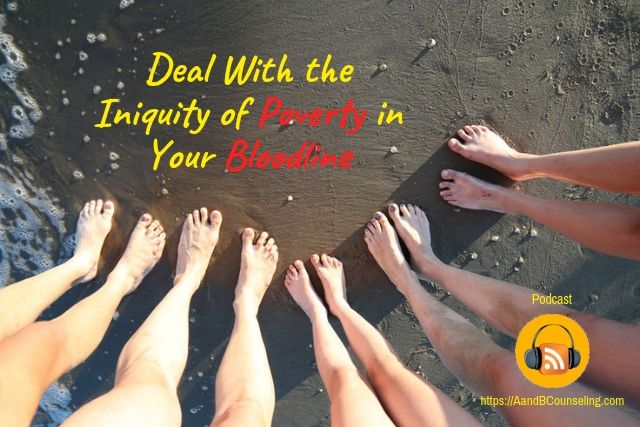 podcast iniquity poverty bloodline